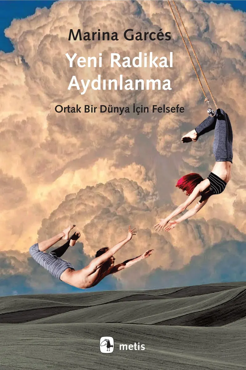 Yeni Radikal Aydınlanma: Ortak Bir Dünya İçin Felsefe kitabının kapağı