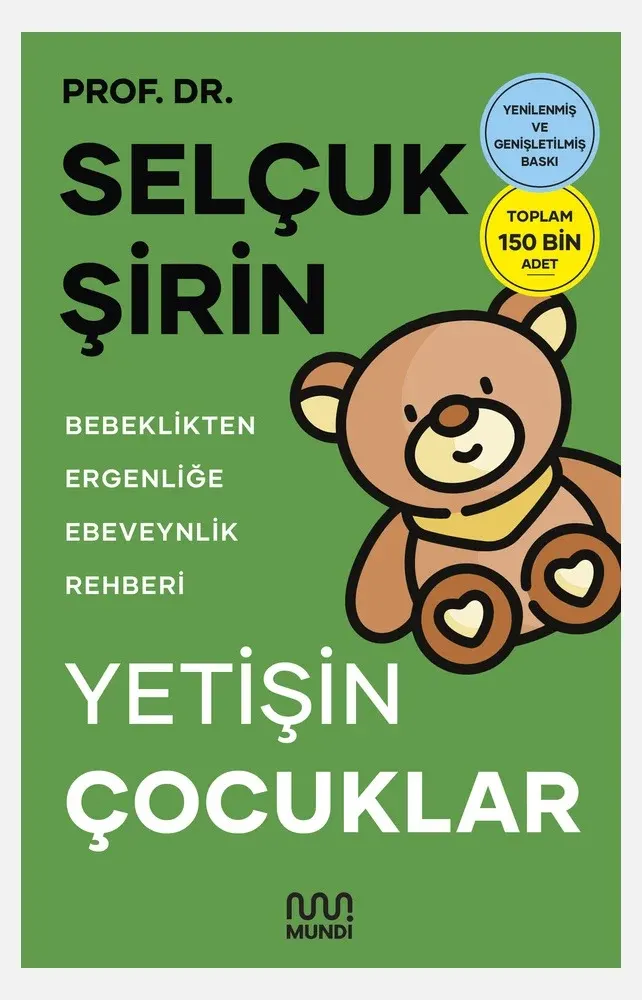 Yetişin Çocuklar: Bebeklikten Ergenliğe Ebeveynlik Rehberi kitabının kapağı