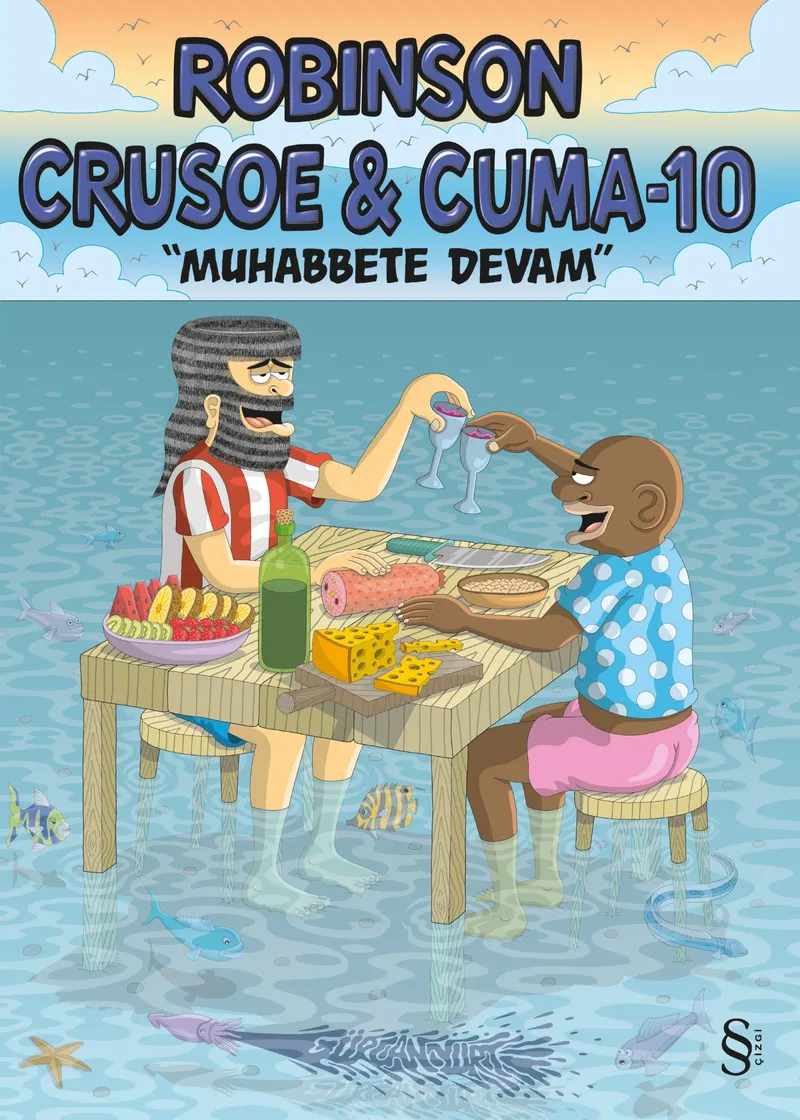 Robinson Crusoe & Cuma - 10: "Muhabbete Devam" kitabının kapağı