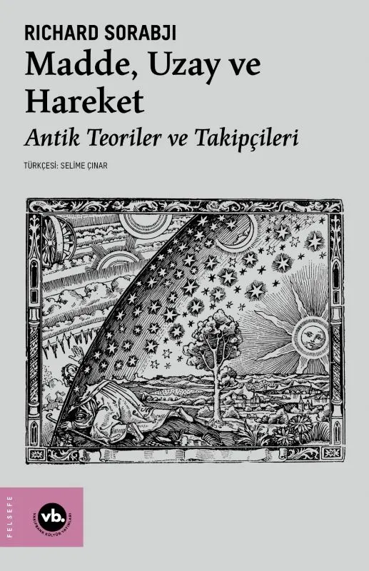 Madde Uzay ve Hareket: Antik Teoriler ve Takipçileri kitabının kapağı
