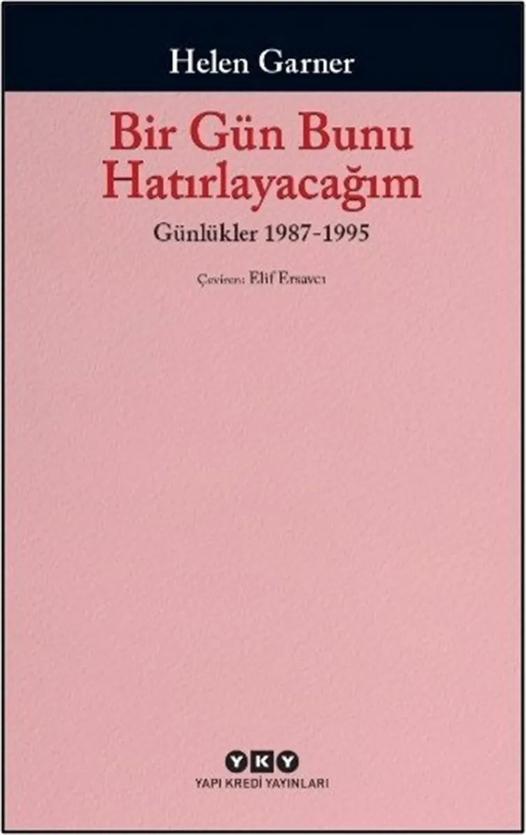 Bir Gün Bunu Hatırlayacağım: Günlükler 2. Cilt (1987-1995) kitabının kapağı
