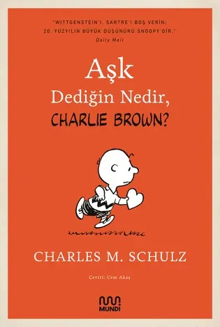Aşk Dediğin Nedir, Charlie Brown? kitabının kapağı
