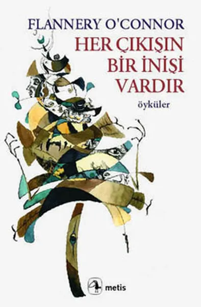 Her Çıkışın Bir İnişi Vardır kitabının kapağı