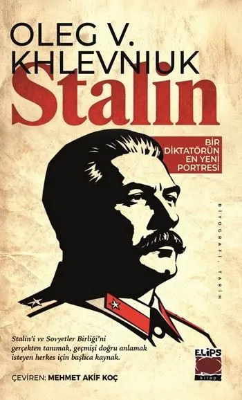 Stalin: Bir Diktatörün En Yeni Portresi kitabının kapağı
