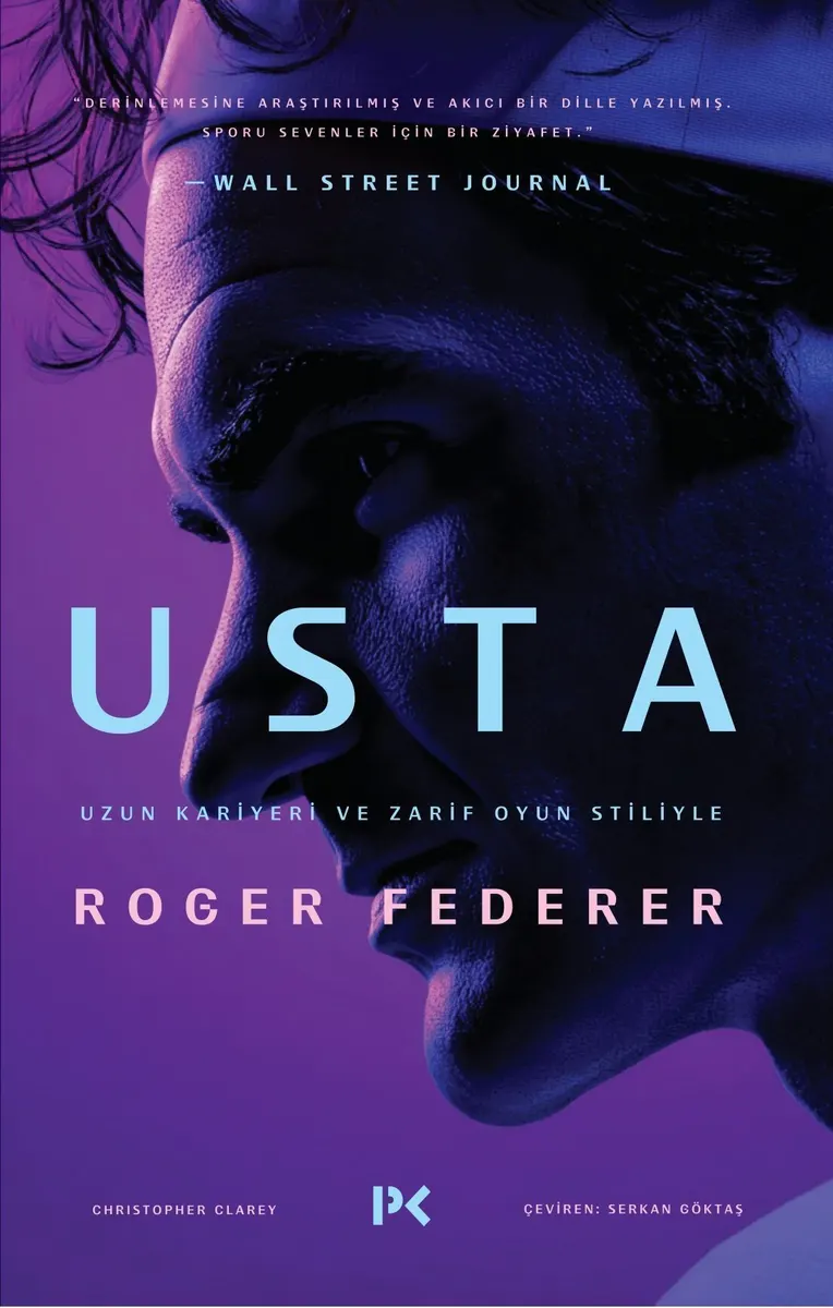 Usta: Uzun Kariyeri ve Zarif Oyun Stiliyle Roger Federer kitabının kapağı