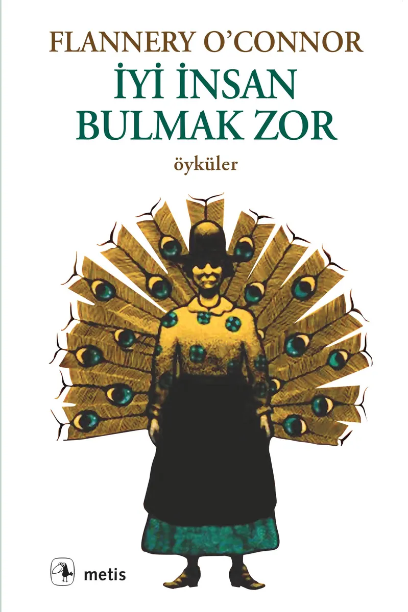 İyi İnsan Bulmak Zor kitabının kapağı