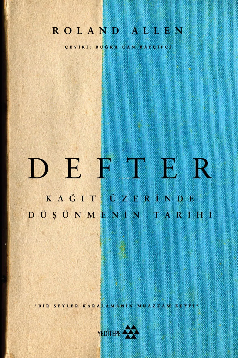 Defter: Kağıt Üzerinde Düşünmenin Tarihi kitabının kapağı