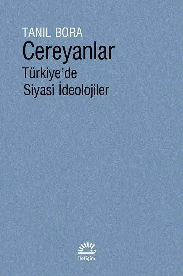 Cereyanlar: Türkiye'de Siyasî İdeolojiler kitabının kapağı