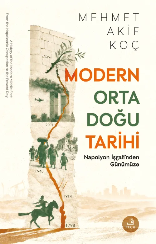Modern Orta Doğu Tarihi: Napolyon İşgali'nden Günümüze kitabının kapağı