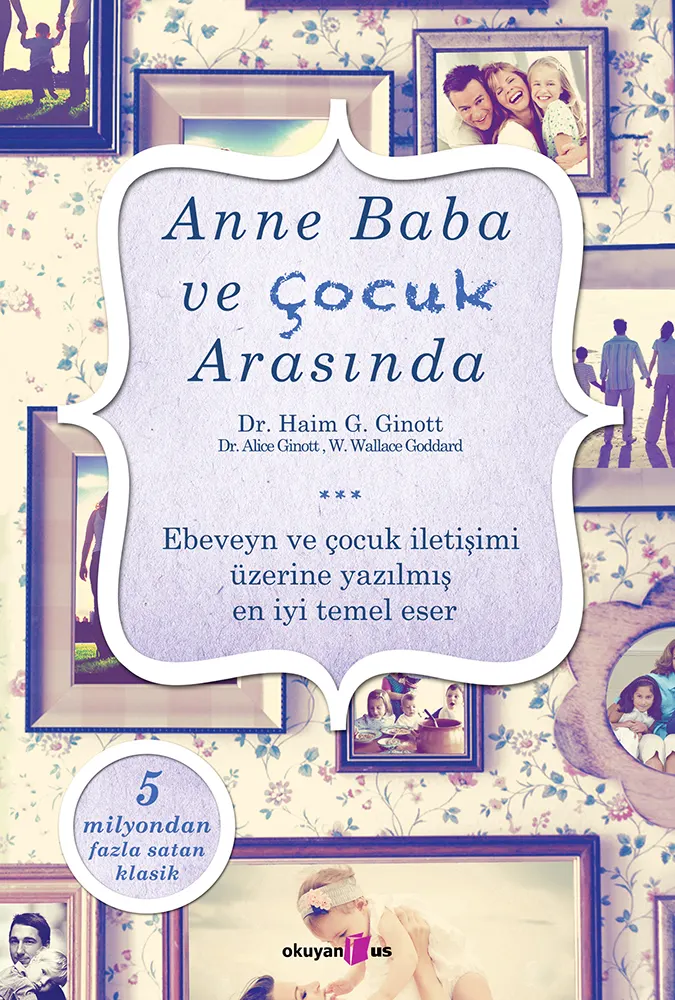 Anne Baba ve Çocuk Arasında kitabının kapağı